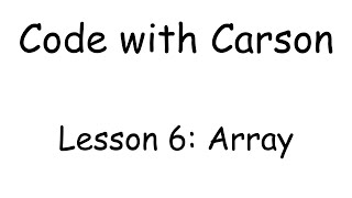 Lesson 6: Arrays