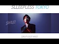 【不眠東京】SIRUP EASY MIX2 / DJ SURD from SLEEPLESS_TOKYO【Soulflex】