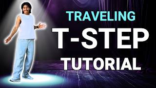 How to Travel With Your T-Step | Shuffle Dance Tutorial