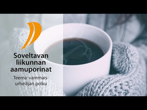 Soveltavan liikunnan aamuporinat: vammaisurheilijan polku