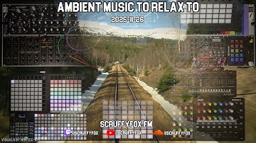 🌊 ambient music to relax to 🌊