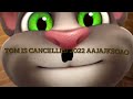 talking tom gets canceled