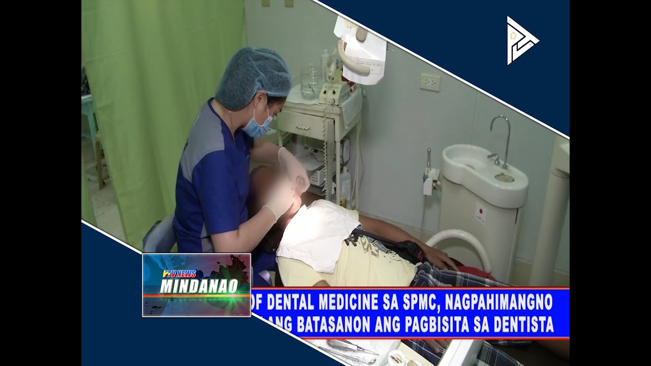 Dept. of Dental Medicine sa SPMC, nagpahimangno nga kinahanglang batasanon ang pagbisita sa Dentista