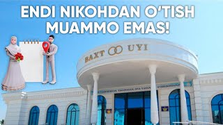 ENDI NIKOHDAN O‘TISH MUAMMO EMAS! - my.gov.uz