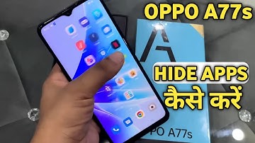 How To Hide Apps in Oppo A77s | Oppo A77s में Hide Apps कैसे करें