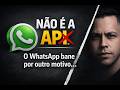 WhatsApp NÃO bane por causa da API (A VERDADE que ninguém explica)