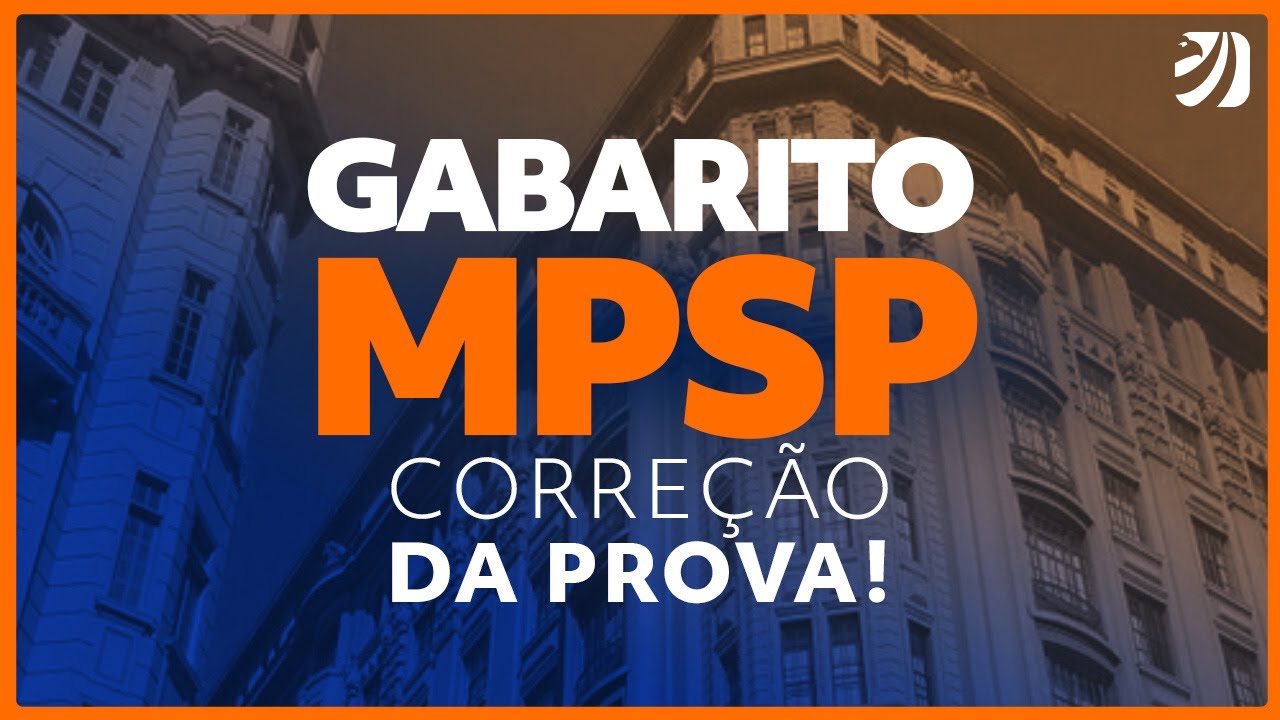 Gabarito MP SP Promotor extraoficial: veja os comentários