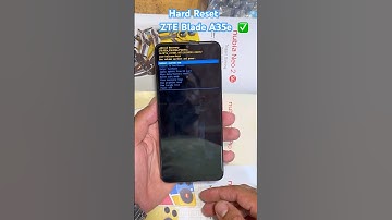 How To Hard Reset ZTE Blade A35e