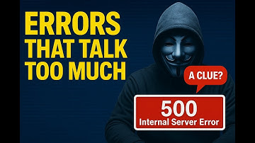 These Errors Leak Everything!