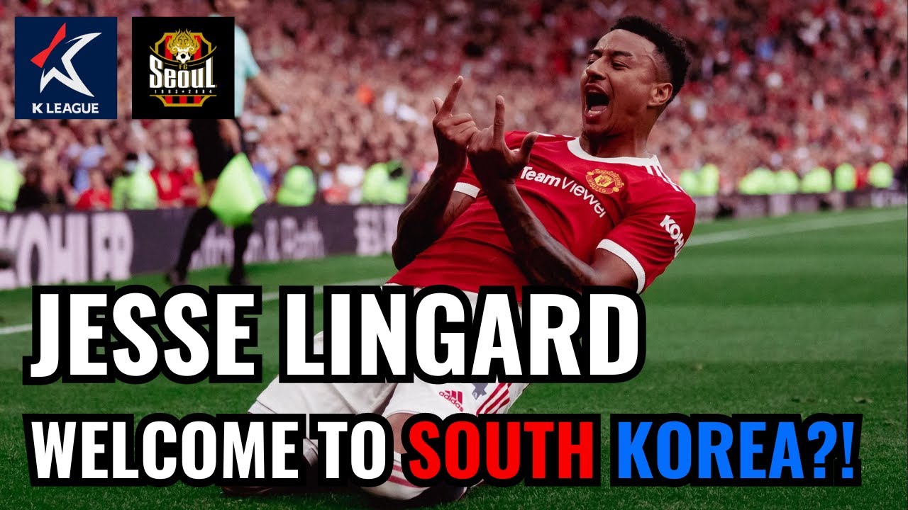Is JESSE LINGARD On His Way To The K League YouTube is-jesse-lingard-on-his-way-to-the-k-league-youtube