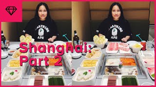 Shanghai Travel Vlog 2019 Part 2 | nitro:licious