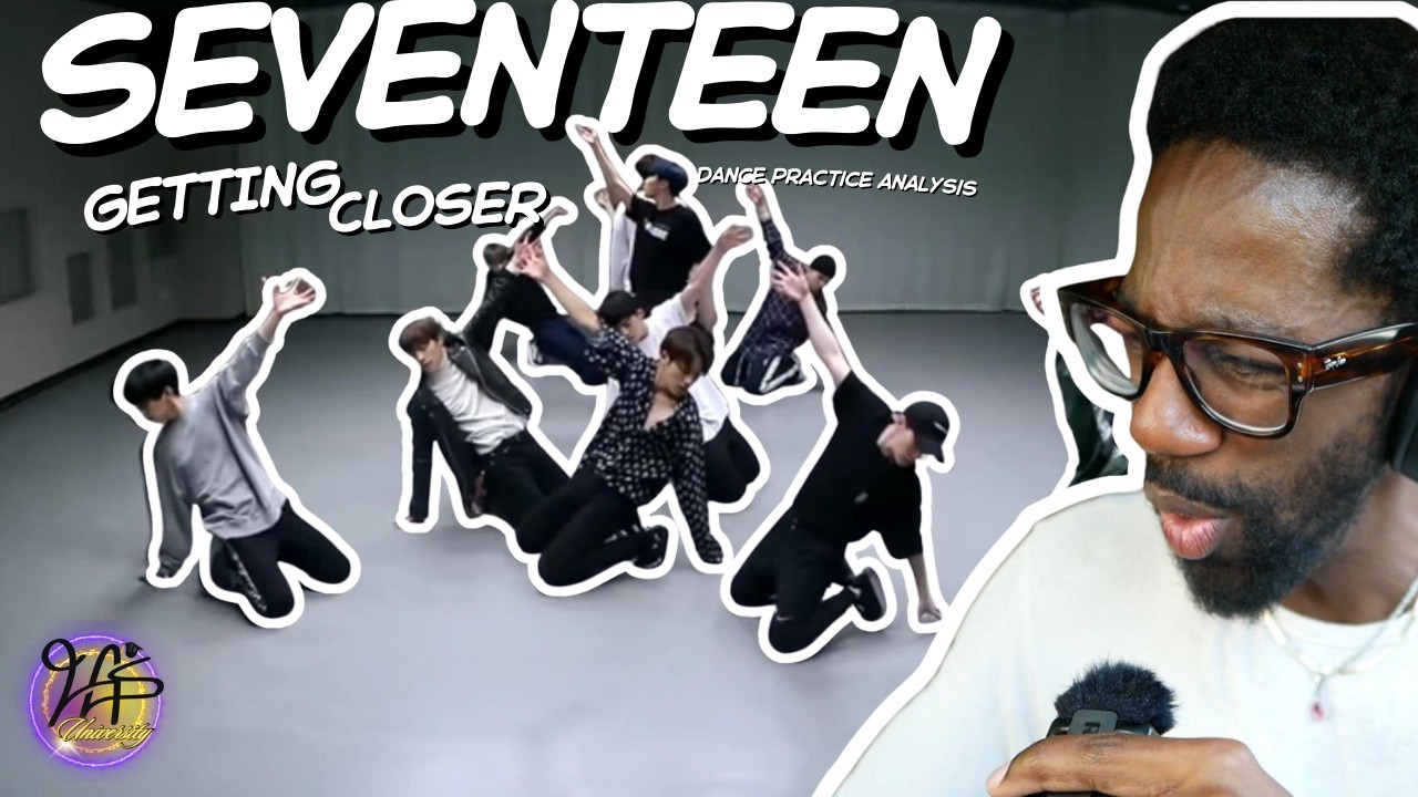 Реакция танцовщицы на песню SEVENTEEN «Getting Closer» | Точность, контроль и сила
