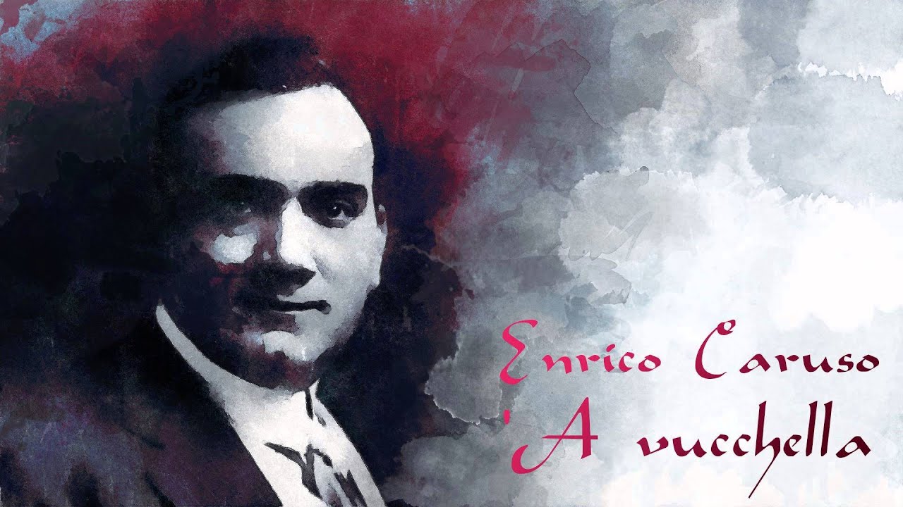 在 YouTube 上观看 Enrico Caruso - 'A vucchella / cleaned by Maldoror & subtitle 在 YouTube 上观看 Enrico Caruso - 'A vucchella / cleaned by Maldoror & subtitle