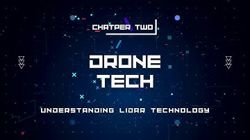 Understanding Drone LiDAR Technology