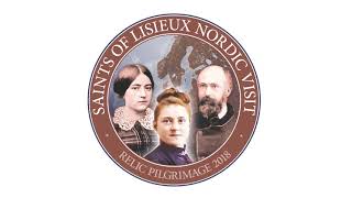 Saints of Lisieux Nordic Pilgrimage 2018