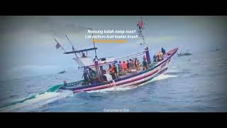 story wa nelayan pantai prigi km trio 51