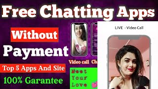 Free Chatting Apps Without Payment🔥|| Free Chat App For Girls Indian || Girlfriend Banane Ka App screenshot 5