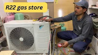 R22 gas store in split ac || r22 gas lock at home || ac ma gas kese store karte ha