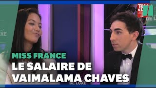 Vaimalama Chaves dévoile son salaire de Miss France 2019