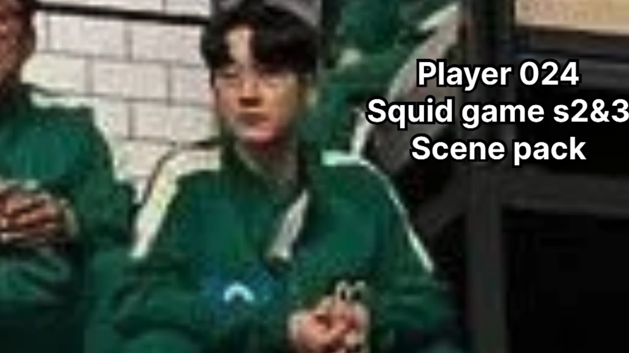 Player 024 squid game s2&3 scene pack 