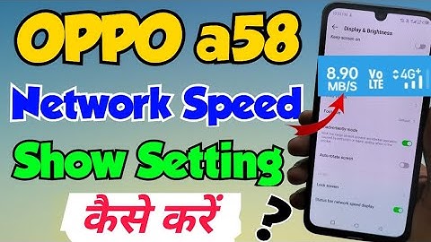 OPPO A58 me Net Speed kaise show kare | how to show Net speed setting in OPPO a58 | OPPO A58 Net