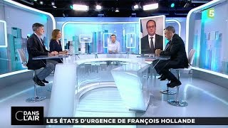 C DANS L'AIR du 01:01:2016 - LES ETATS D’URGENCE DE FRANCOIS HOLLANDE