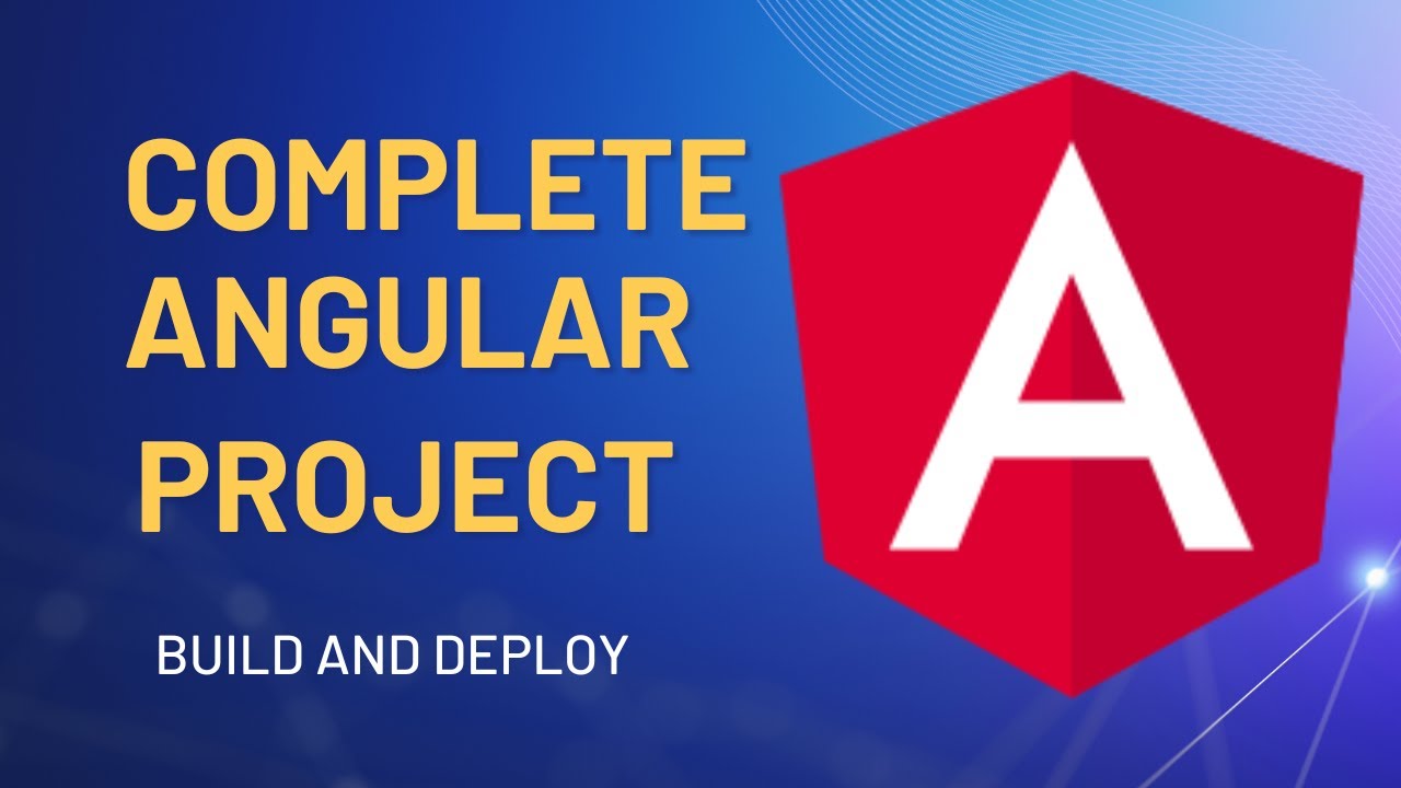 Mastering Angular: Your Complete Project Guide - YouTube