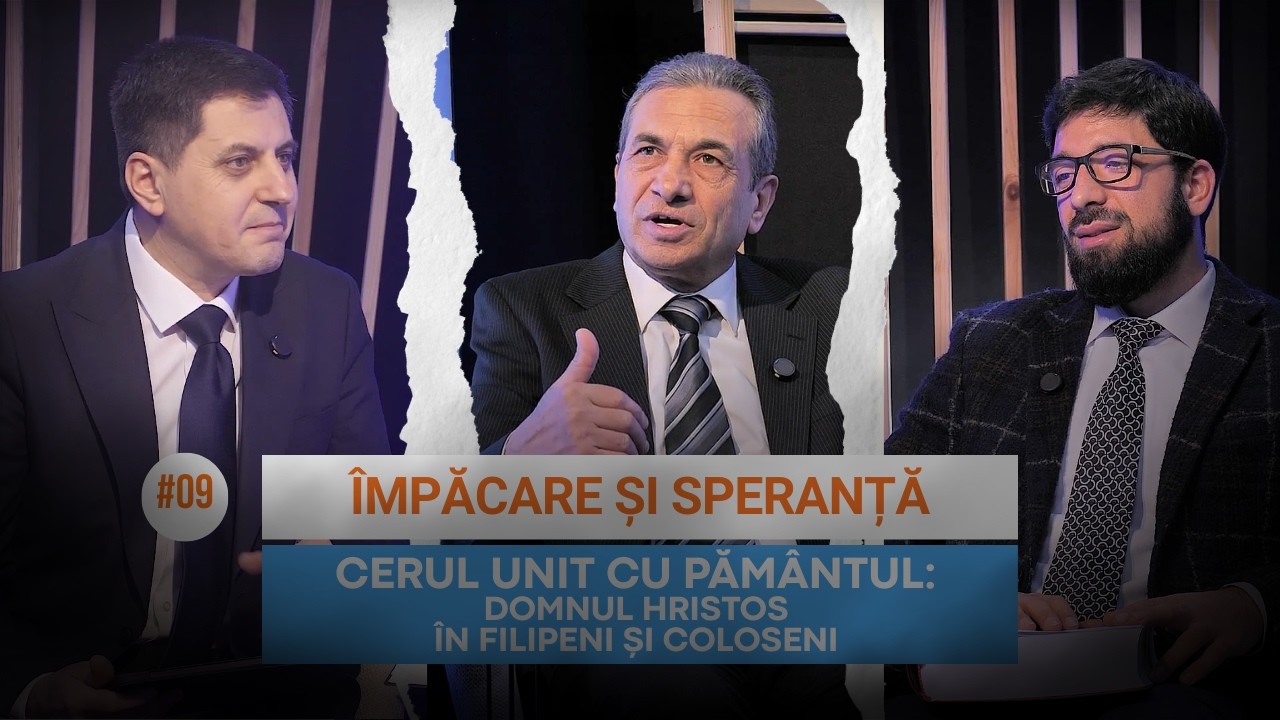 #09 Împăcare și speranță / Cerul unit cu pământul | Școala Cuvântului