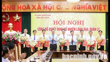 BNP: VĂN PHÒNG UBND TỈNH TỔ CHỨC HỘI NGHỊ CÔNG BỐ CÁC QUYẾT ĐỊNH VỀ CÔNG TÁC CÁN BỘ