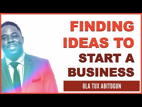 How to come up with ideas to start a business