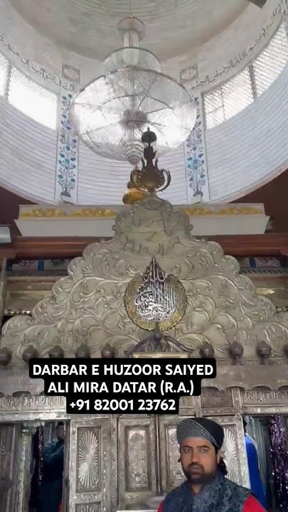 HAZRAT SAIYED ALI MIRA DATAR (R.A.) DARGAH UNAVA SHARIF KHADIM SAIYED ...