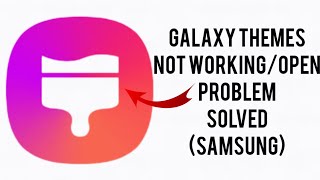 How To Solve Galaxy Themes(Samsung) Not Working/Not Open Problem|| Rsha26 Solutions screenshot 4