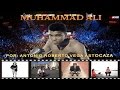 MUHAMMAD ALI “El Amado de Dios” otrora CASSIUS MARCELLUS CLAY - ANTONIO ROBERTO VEGA ASTOCAZA