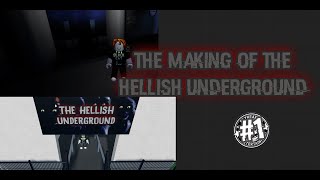 The Making Of The Hellish Undergound Timelapse Part 1