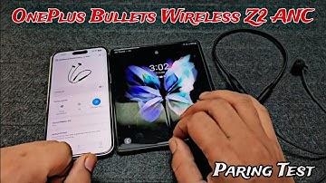 OnePlus Bullets Wireless Z2 ANC - Bluetooth Paring Test (English)