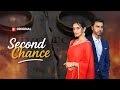 Second Chance Flick TV Original प य र ध ख और बदल Second Chance Flick TV Original प य र ध ख और बदल