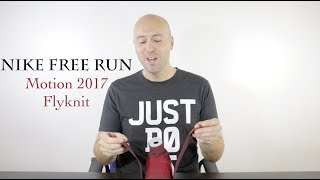 Nike Free RN Motion Flyknit 2017 - Unboxing - Review - On Feet - Mr Stoltz 2017