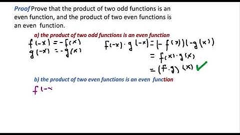 Proof of ODD and EVEN Functions