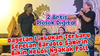 Bardolo Terbaru Plosok Digital Merayu Buguru Dalang Bareng Samirin Limbukan Nyi Luwes