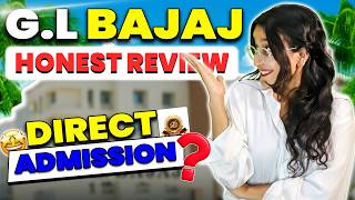GL Bajaj Honest Review 🤯 | BTech Fees & JEE Cutoff | Direct Admission Process | Placement & Package