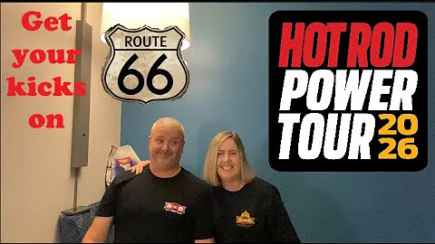 Hot Rod Power Tour 2026 get your kicks on Rt 66 we are going on the Mother Road we answer all we can