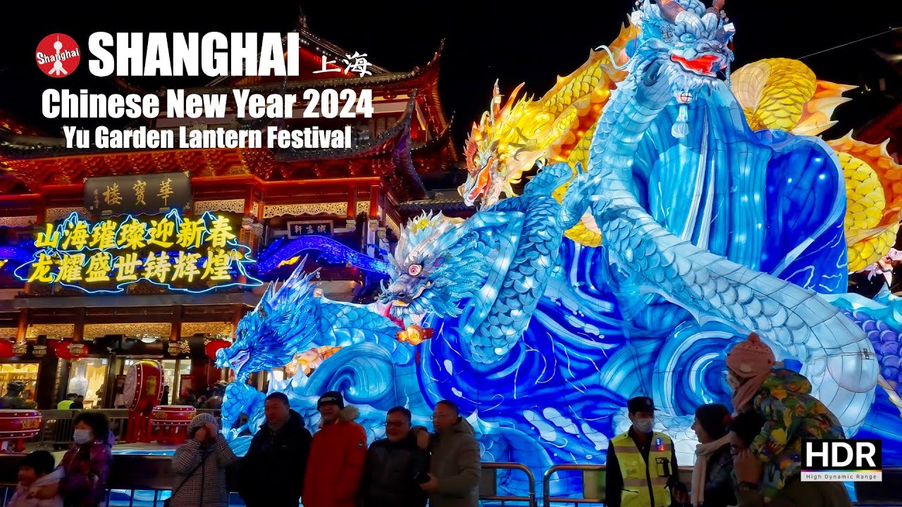 🏮 Chinese New Year Lantern Festival 2024 🐉 Shanghai Yuyuan Garden 4K
