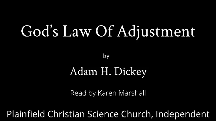 Gods Law Of Adjustment by Adam H  Dickey