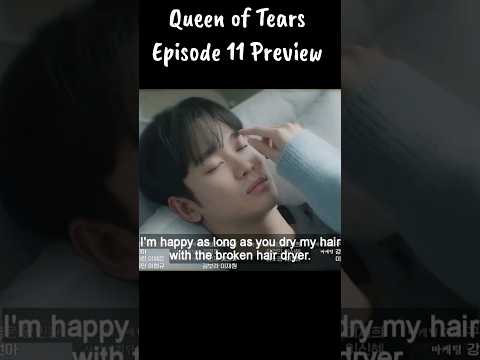 Queen of Tears Episode 11 Preview [ENG-SUB] #queenoftears #kdrama #preview #shorts #youtubeshorts