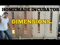 HOMEMADE INCUBATOR / DIMENSIONS