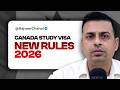 Canada Study Visa Big Changes 2026 | Canada Study Visa update 2026 | Rajveer Chahal
