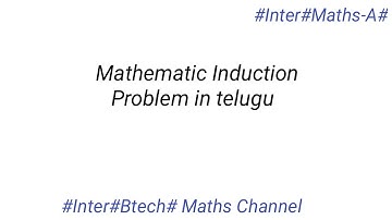 Mathematical Induction problem in telugu | #Inter#Btech# Maths channel