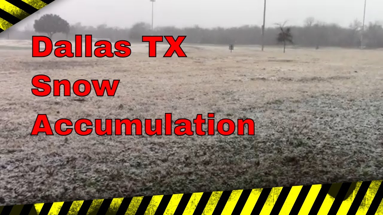 Snow Accumulation Dallas TX 01/10/21 January 10, 2021 Winter Weather ...