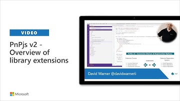 PnPjs v2: Understanding Library Extensions