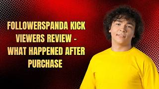 FollowersPanda Kick Viewers Review – What Happened After Purchase (Real Test Results 2026)